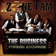 The Business (Foreign Exchange) by ZoneFam | Album