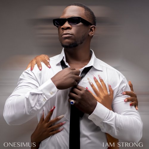 I Am Strong by Onesimus