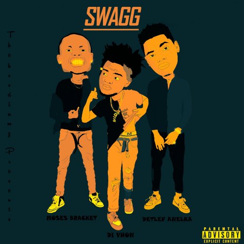 Swagg (Ft Detlef Anelka, Moses Breackets)