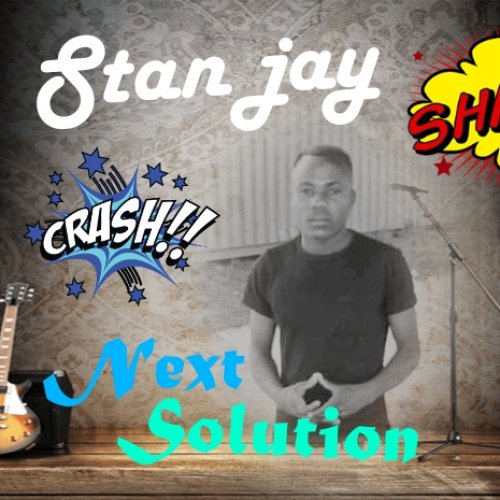 Next solution by Stan Jay Stan Willan Zambia | Album