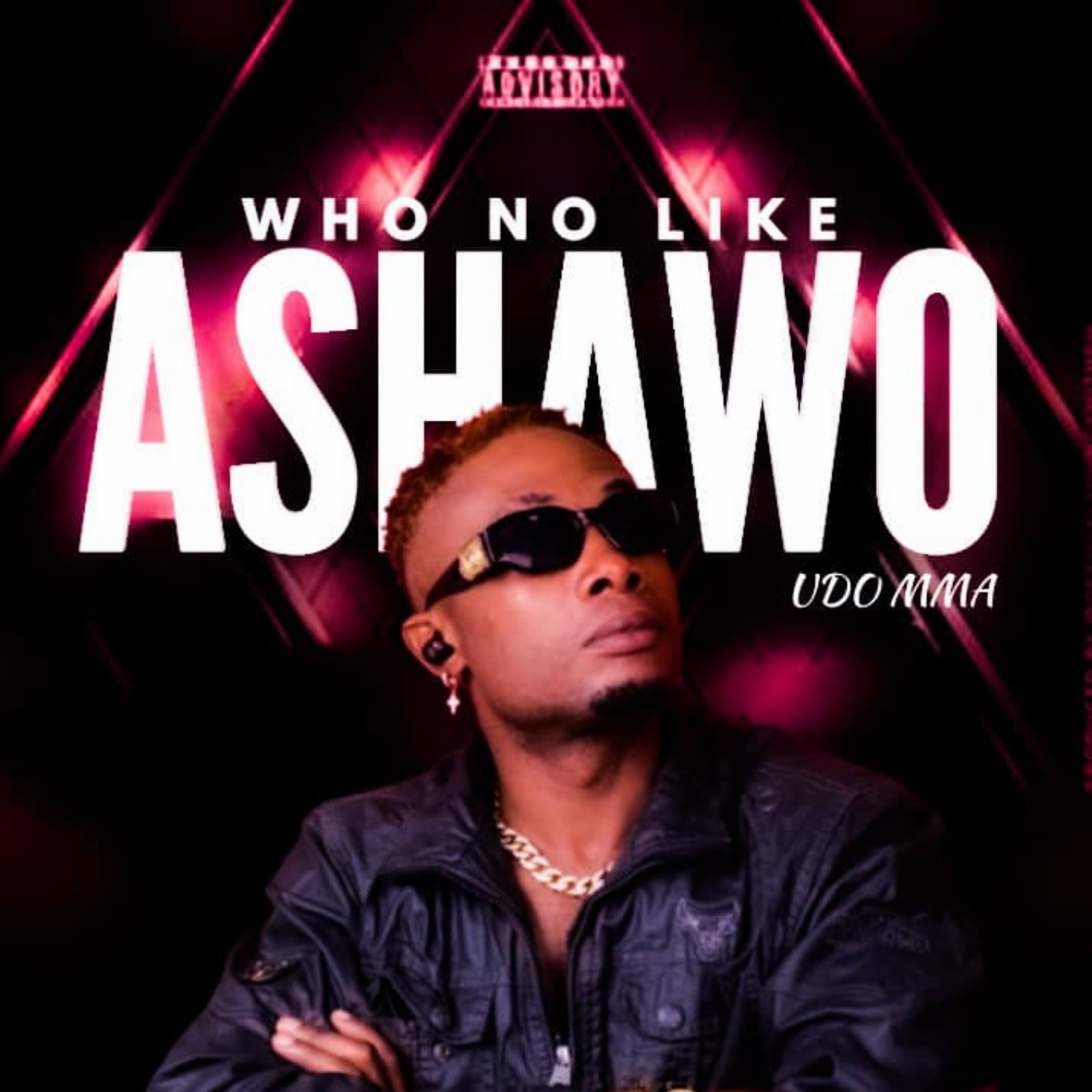 Who No Like Ashawo