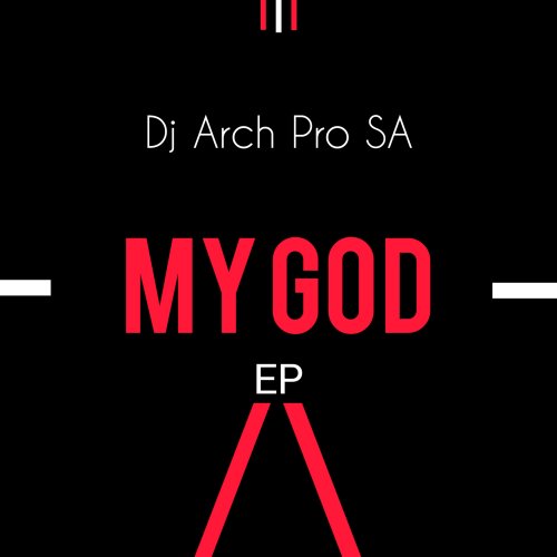 My God by Arch Pro