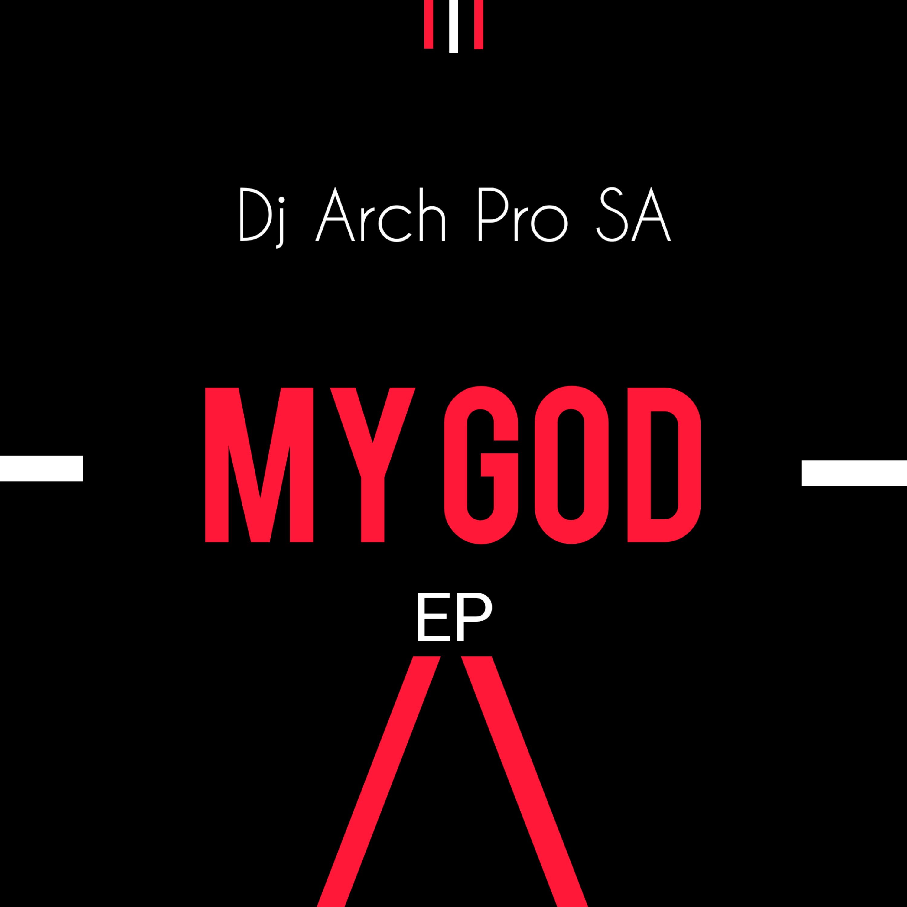 My God by Arch Pro | Album