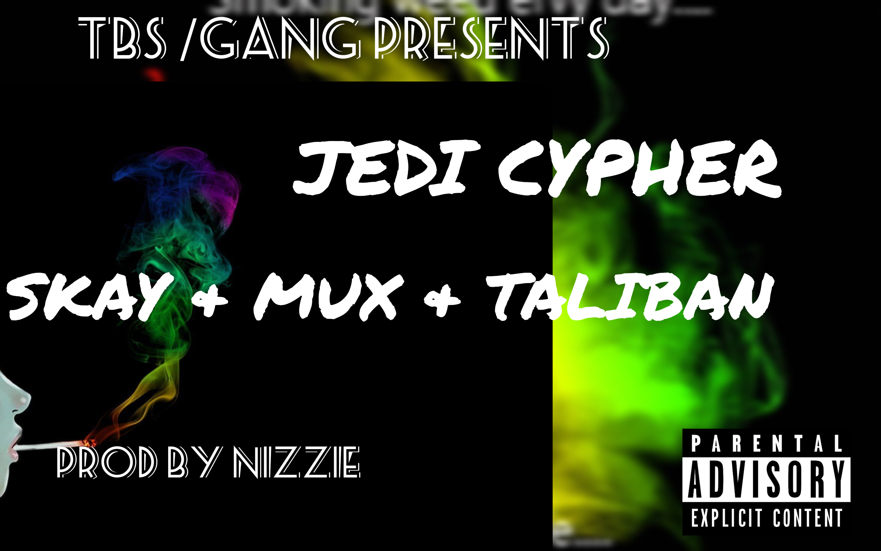 JEDI CYPHER (x TALIBAN & MUX