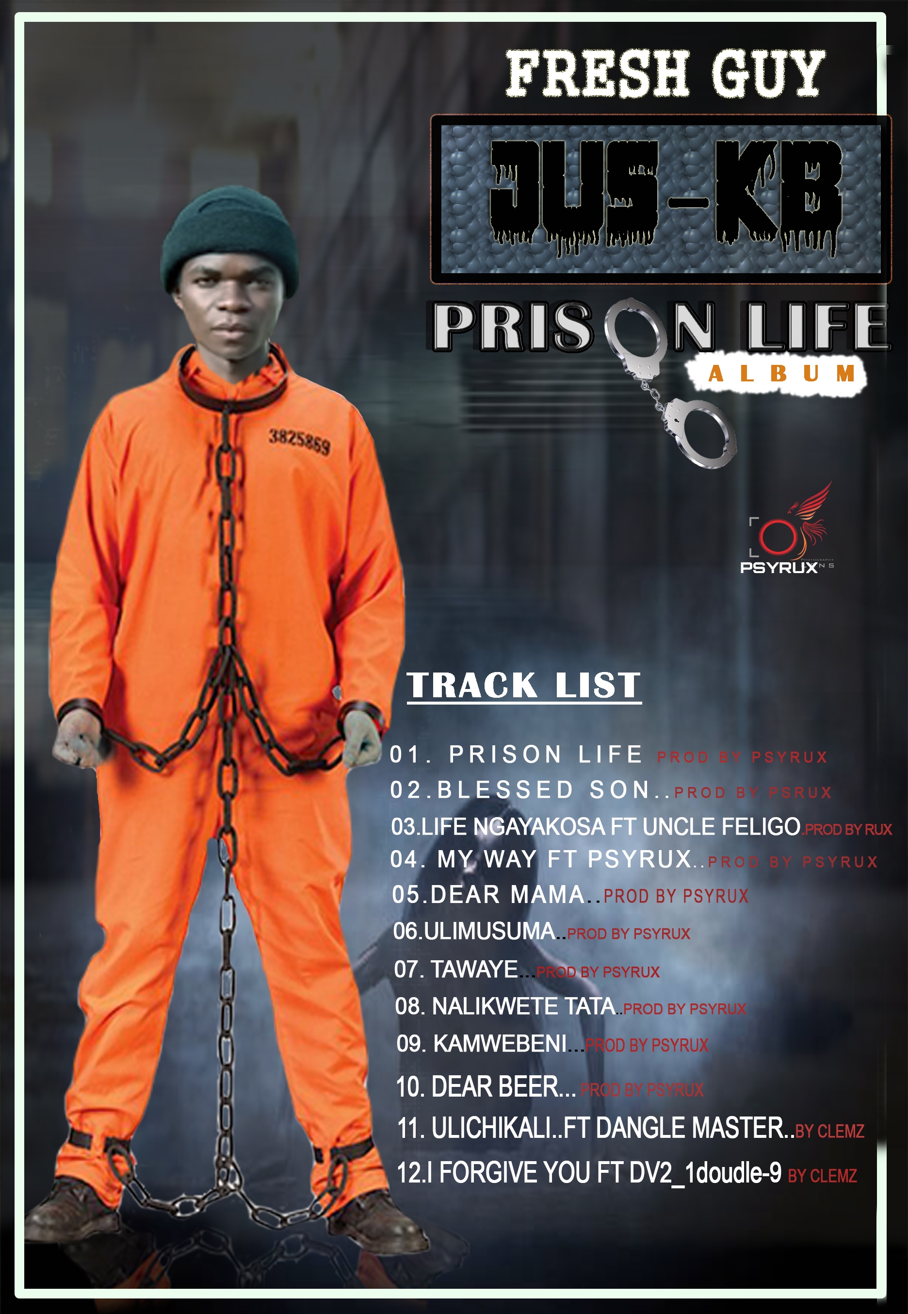 Prison Life by Jus-Kb | Album