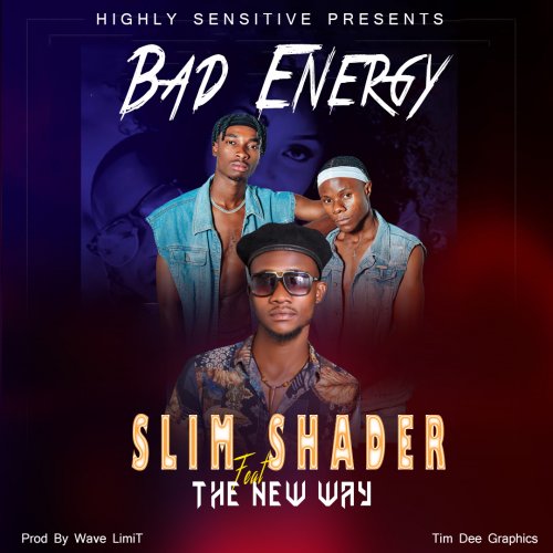 Bad energy (Ft The New Way)