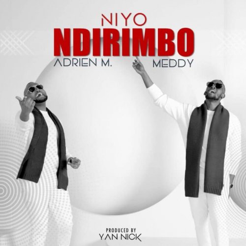 Niyo Ndirimbo (Ft Adrien Misigaro)