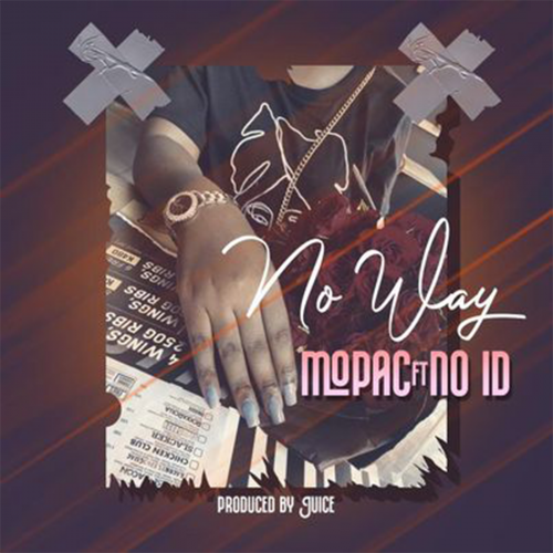 No Way (Ft No ID