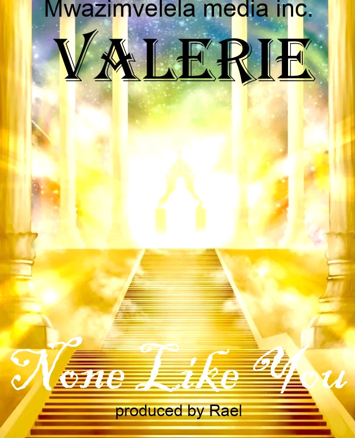 Valerie - None Like You