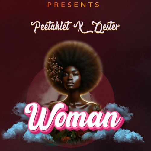 Woman (Ft Qester)