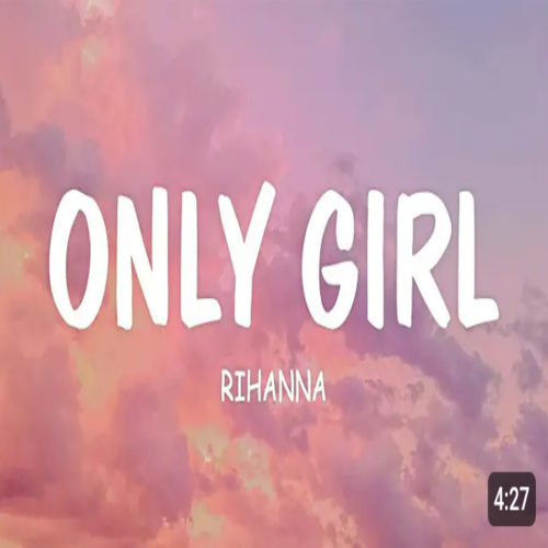 Only Girl