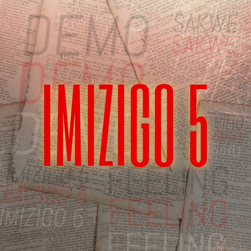 IMIZIGO 5 by CAPSLOCK Music