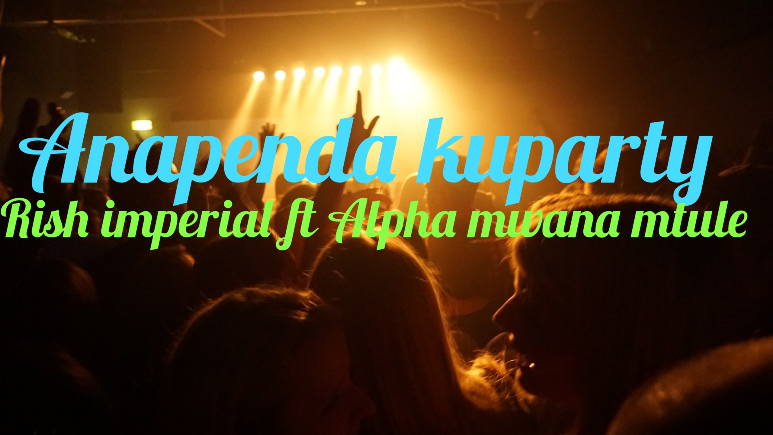 Anapenda kuparty