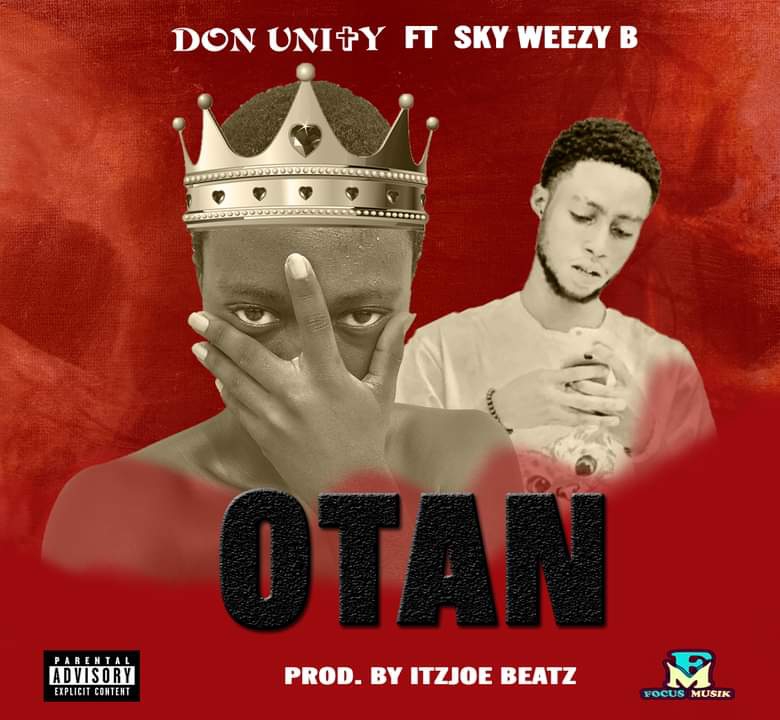 OTAN (Ft Sky Weezy B)