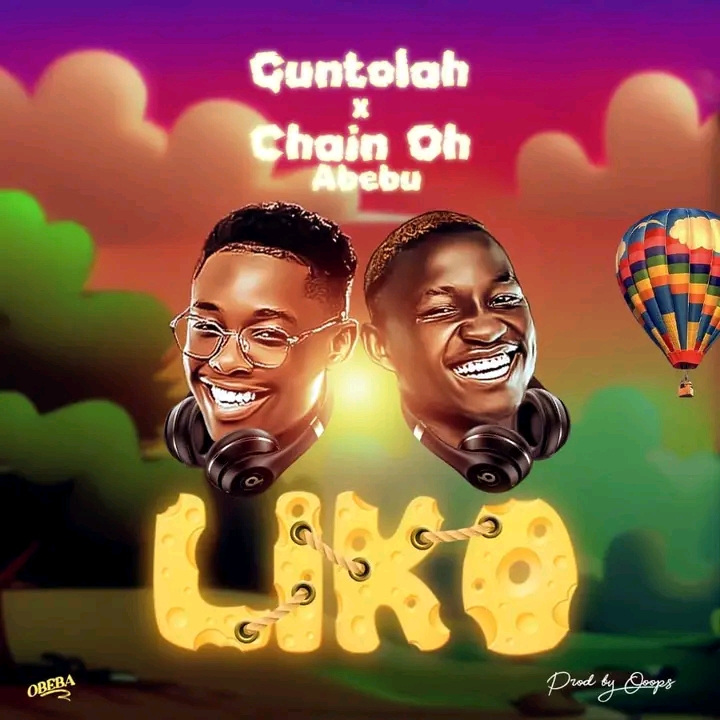 LIKO (guntolah ft chain oh abebu)