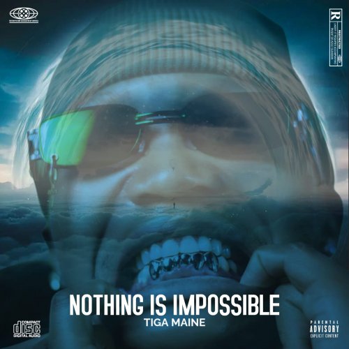 Nothing Is Impossible by Tiga Maine