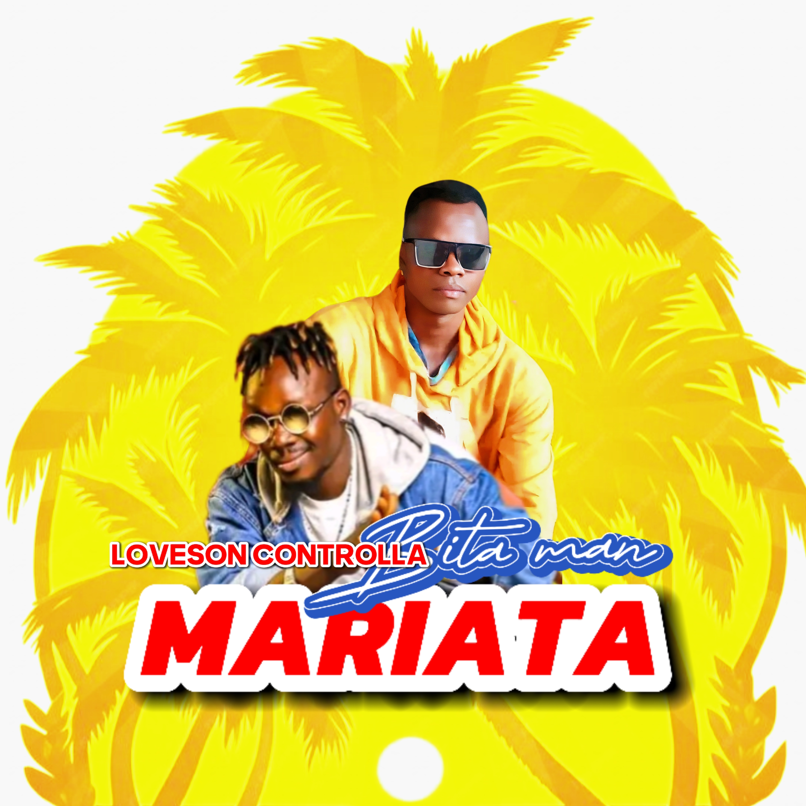 Mariata (Ft Loveson controlla