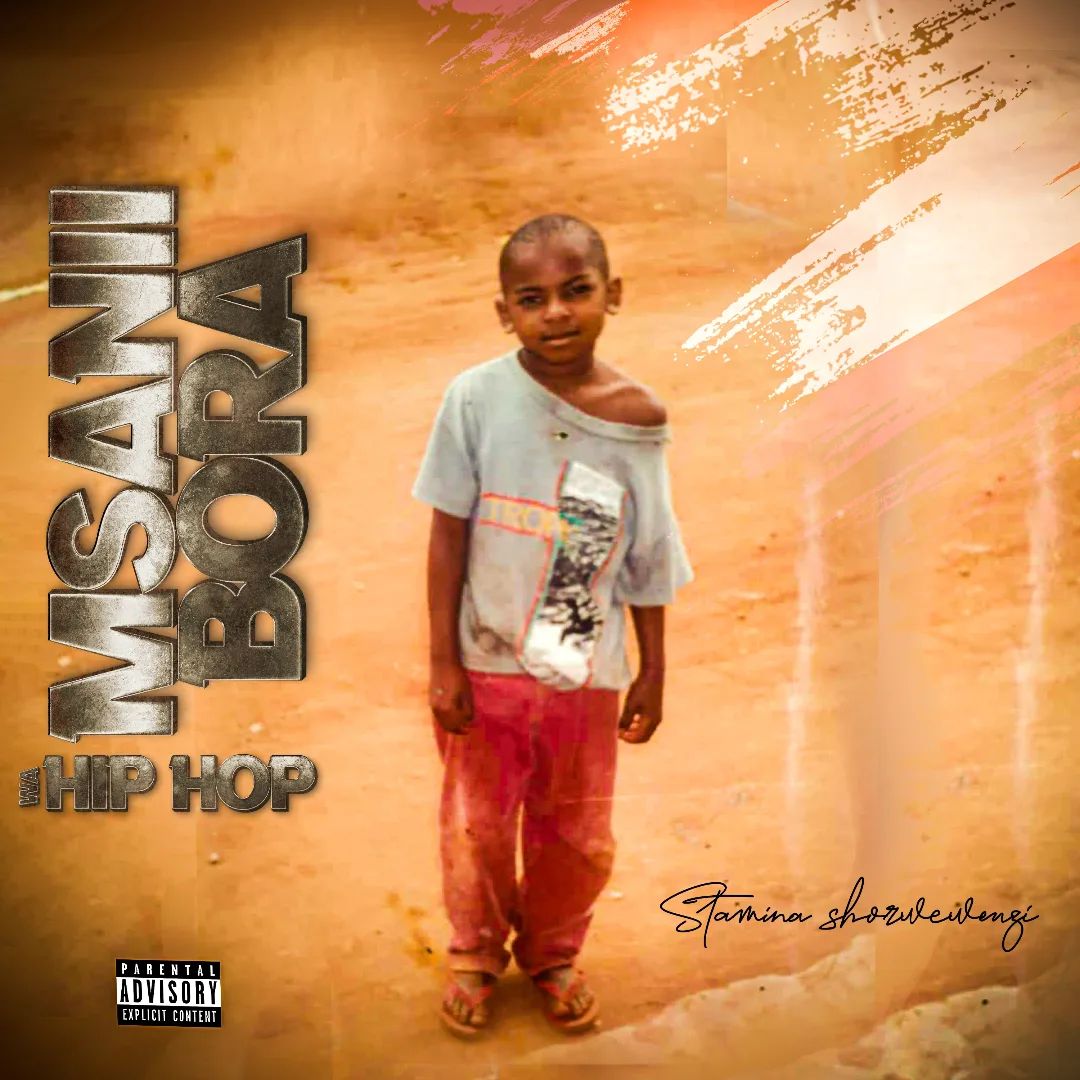 MSANII BORA WA HIP HOP by Stamina | Album