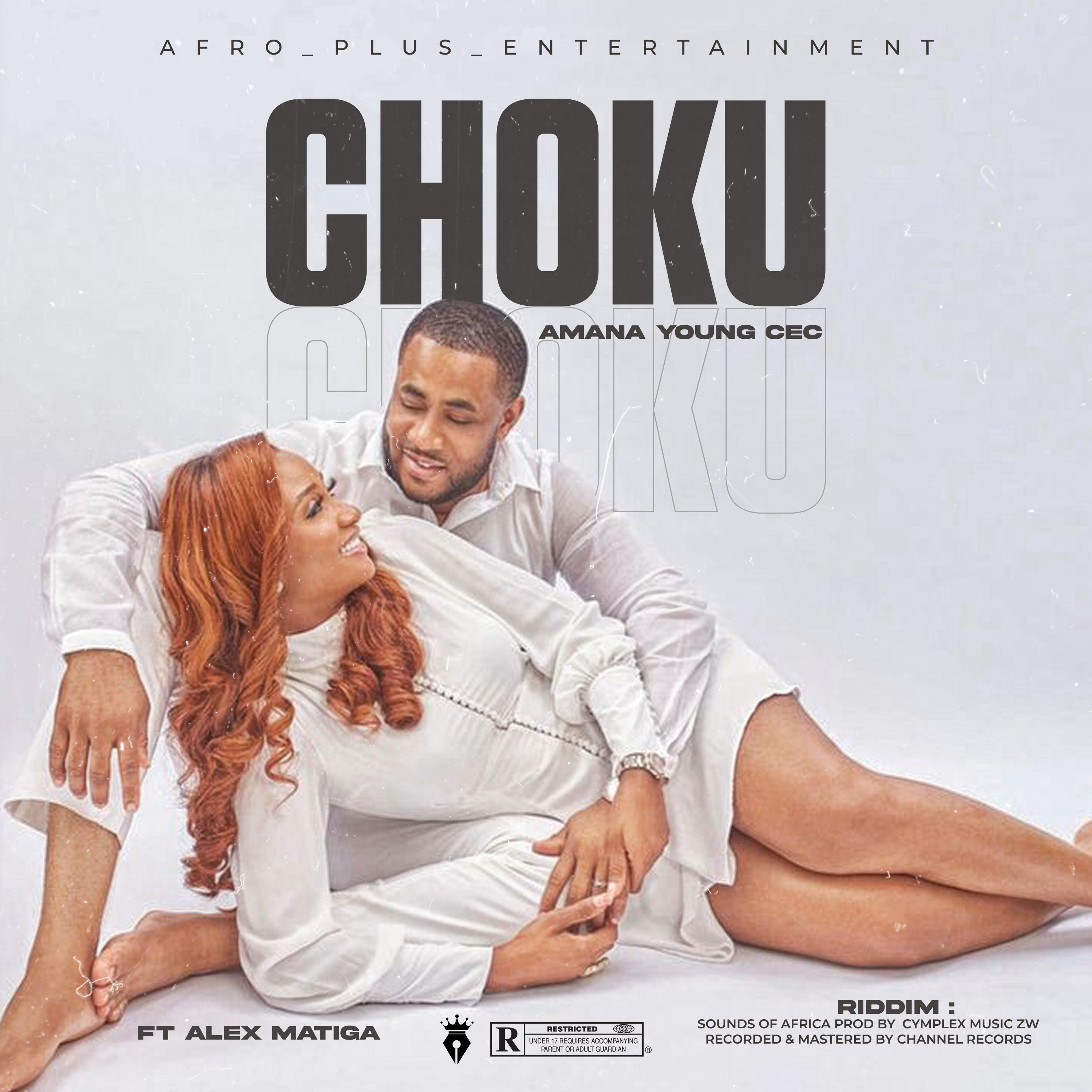 Choku (Ft Alex matinga)