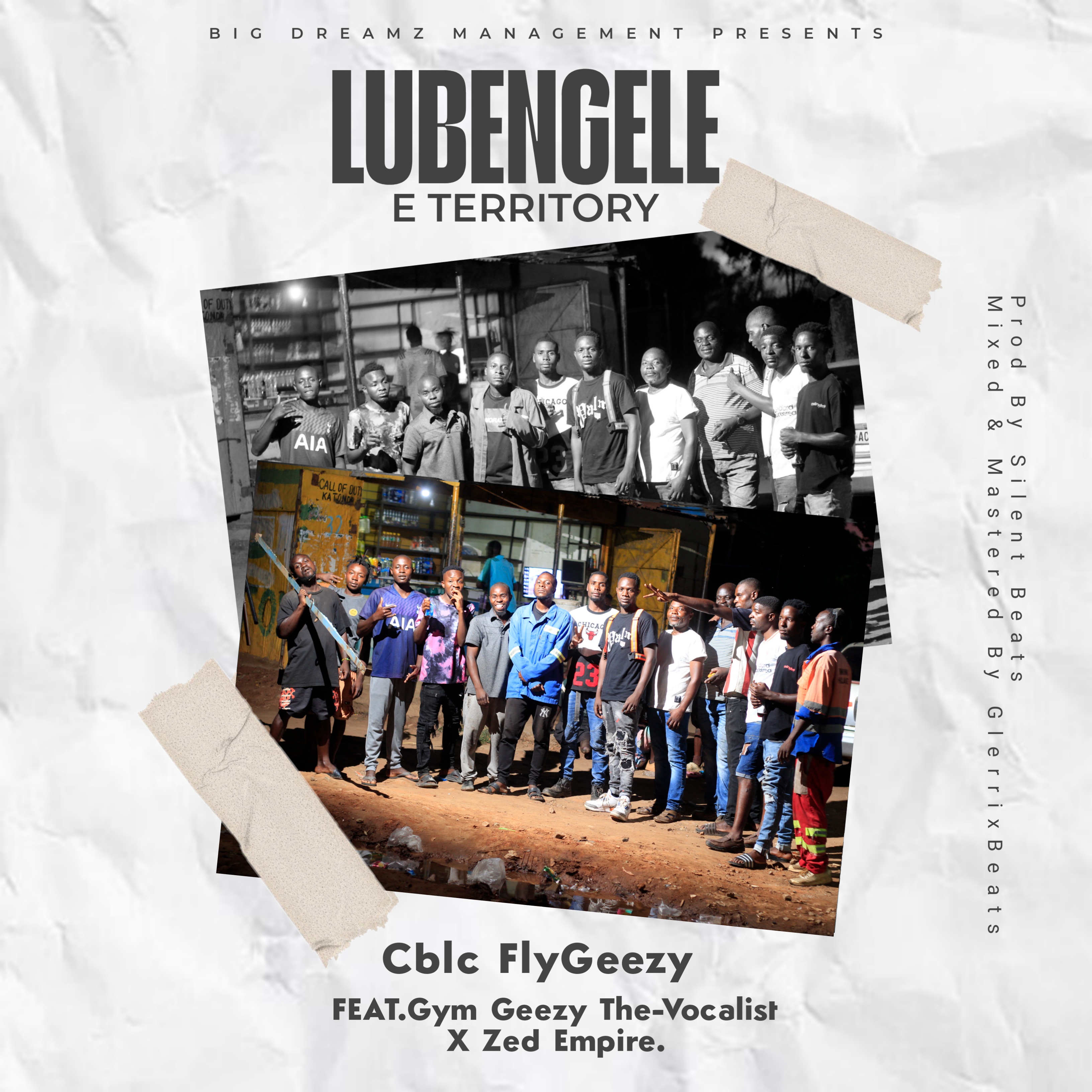 Lubengele E TERRITORY (Ft Gym Geezy The-Vocalist, Zed Empire)