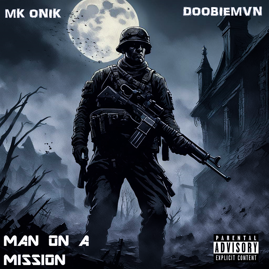 Man On A Mission (Ft DoobieMvn)