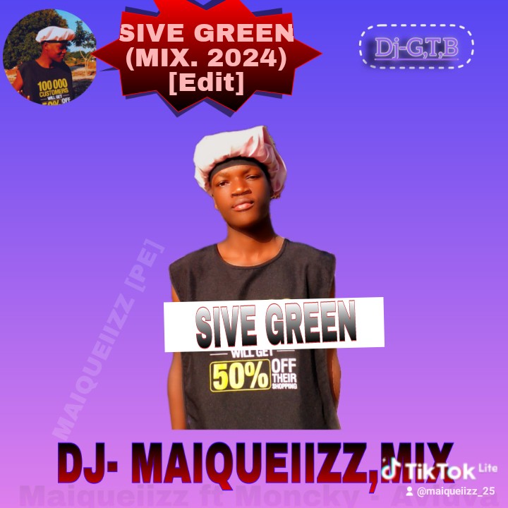 SIVE GREEN (MIX. 2024) [Edit] feat. Sive Green & Lil Betovas by Maiqueiizz | Album