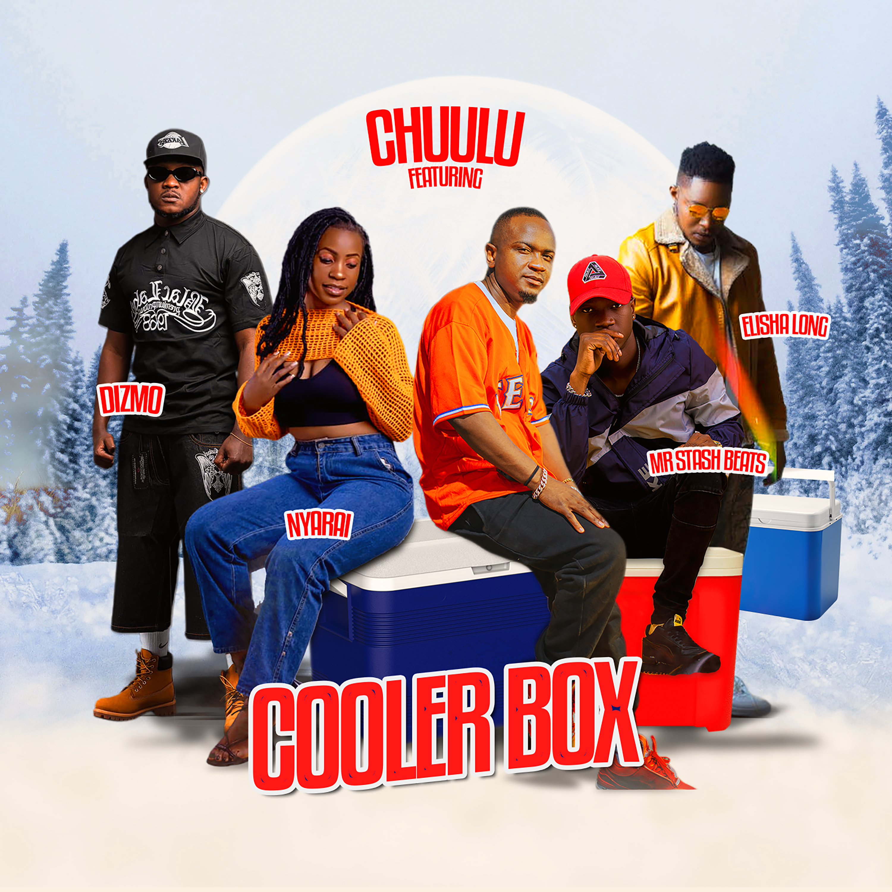 Cooler Box (Ft Dizmo, Nyarai, Mr Stash)