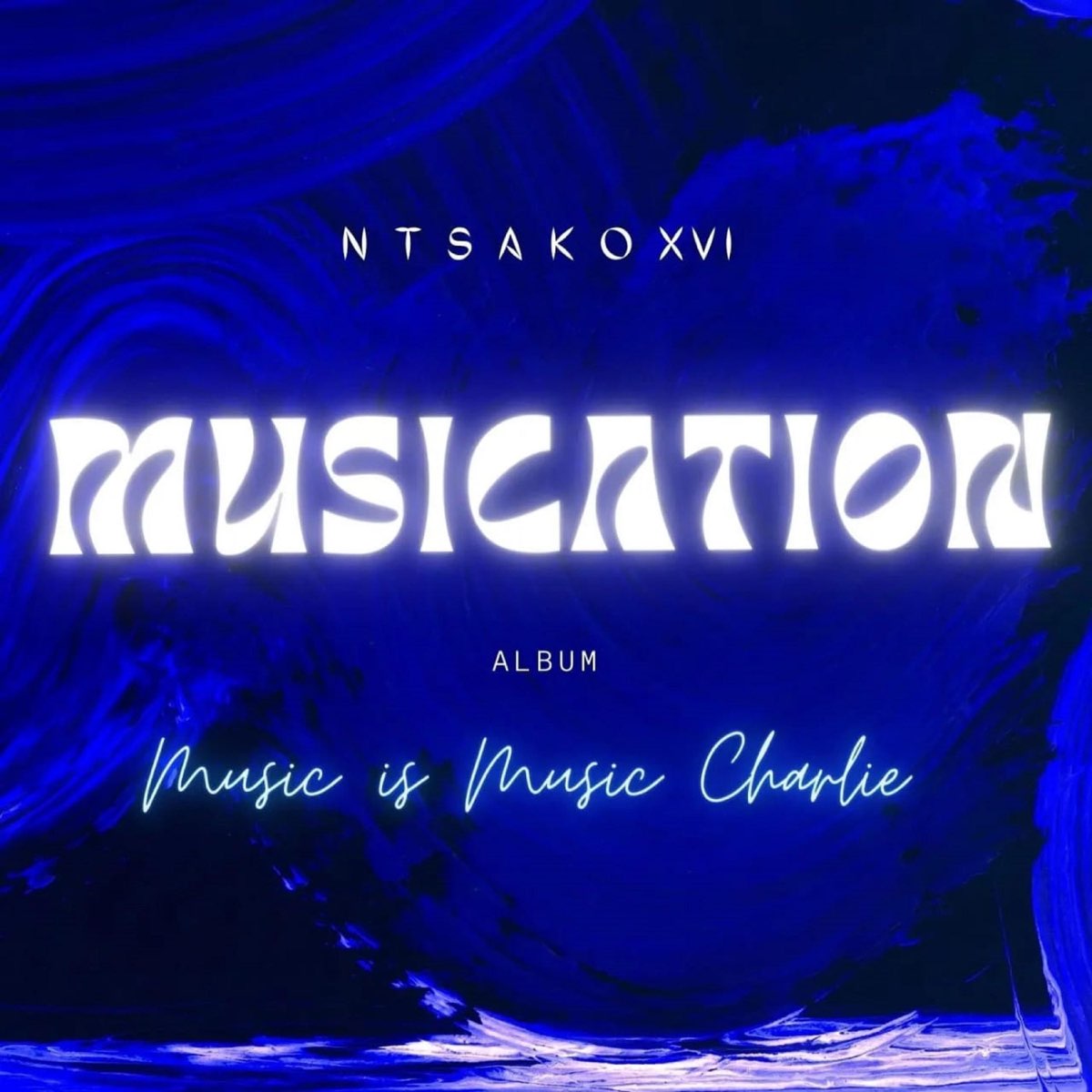 Musication by N T S A K O XVI | Album