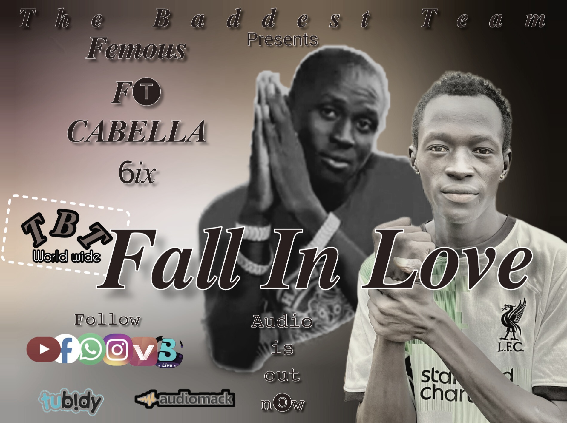 Fall in love (Ft Cabella6ix Femous)