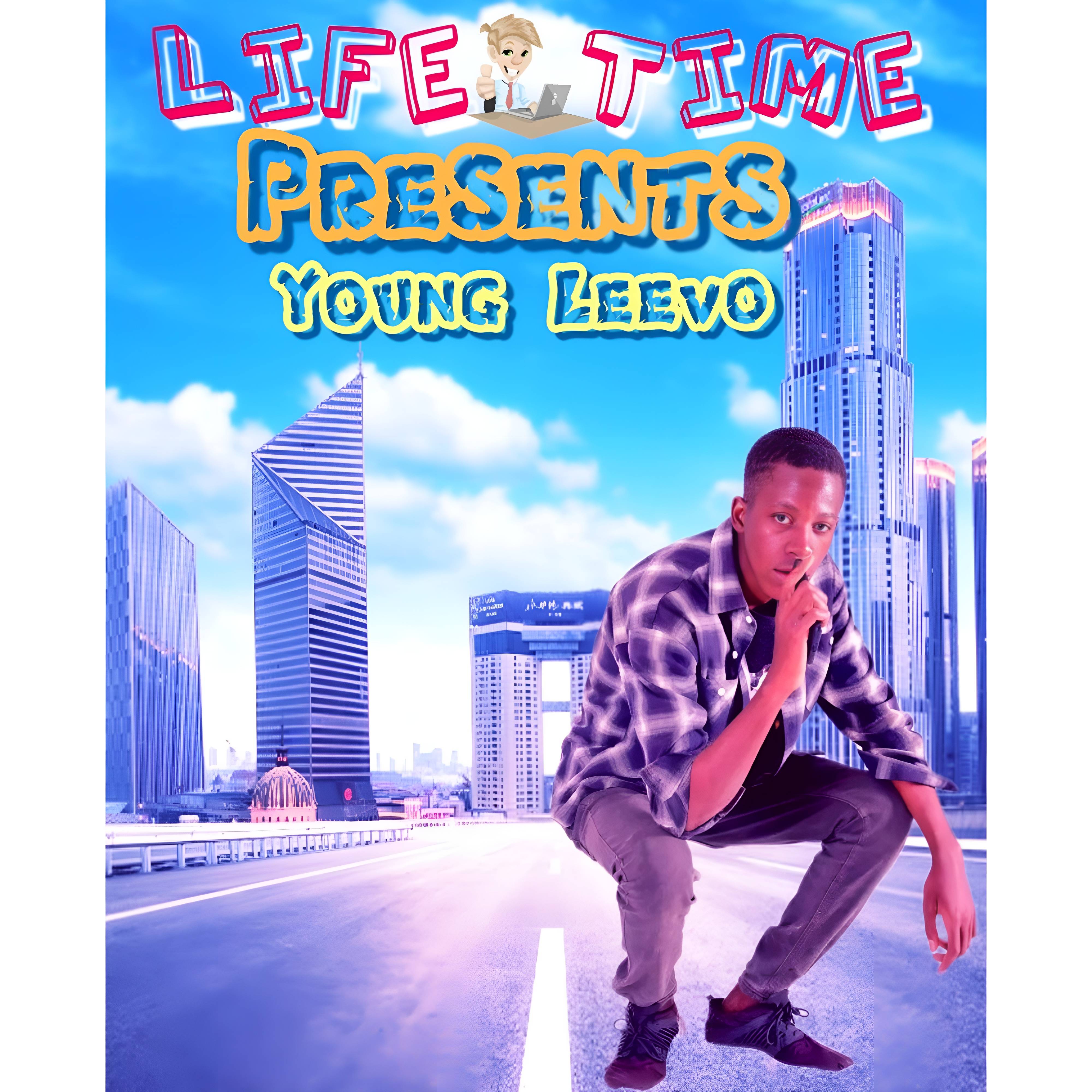 Life Time by Young Leevo | Album