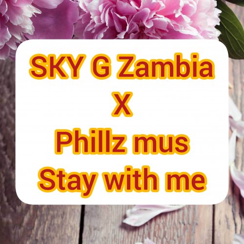Stay with me (Phillz Mus)