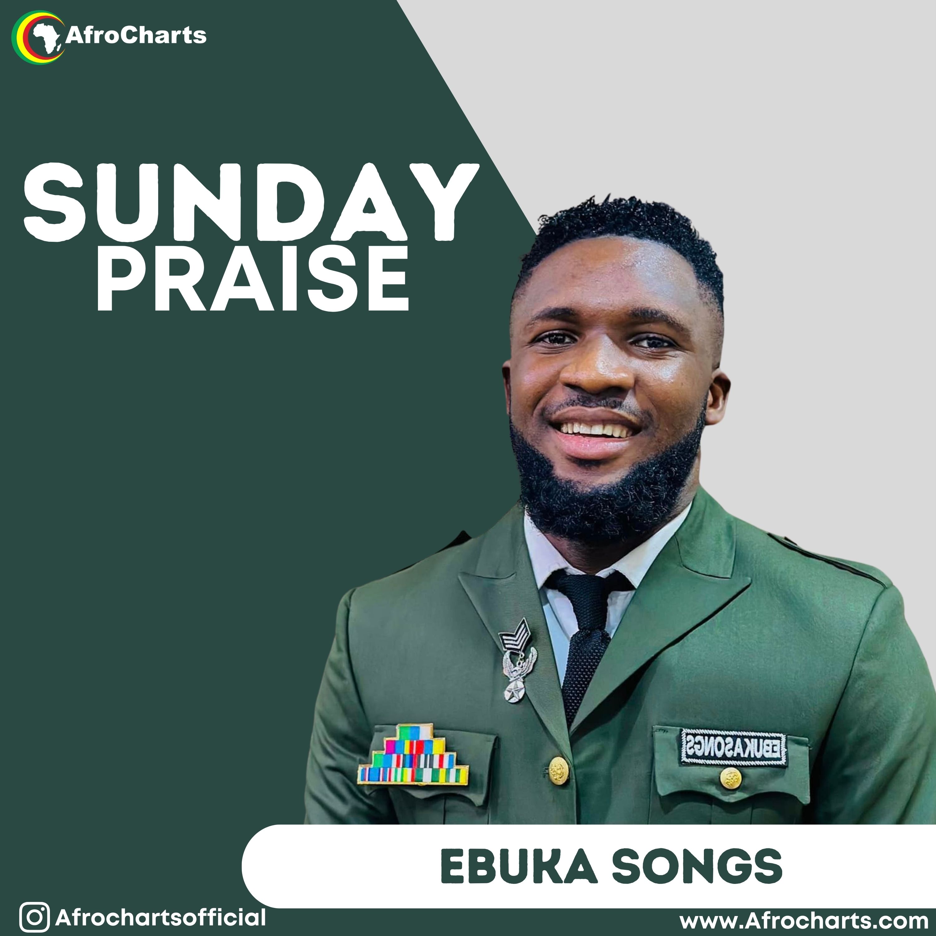 Sunday Praise (Ft Ebuka Songs)