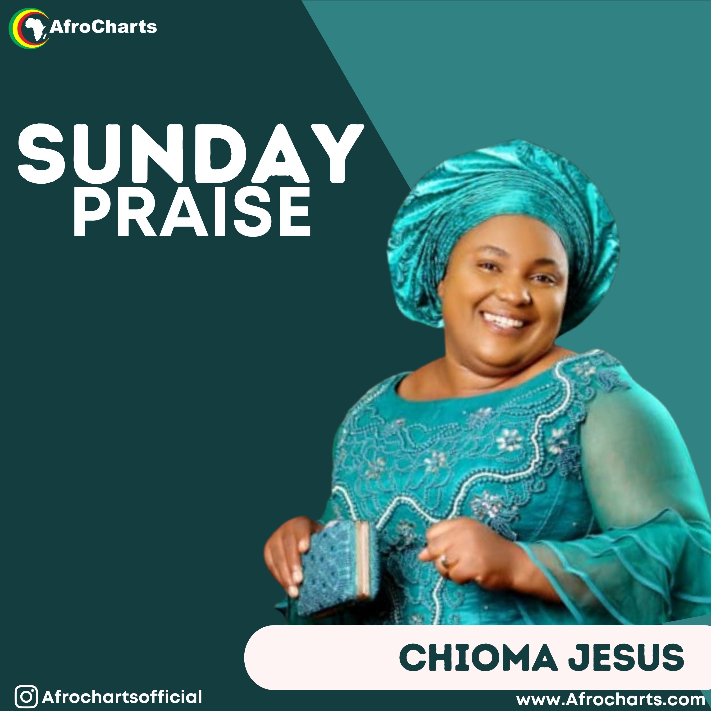 Sunday Praise (Ft Chioma Jesus)