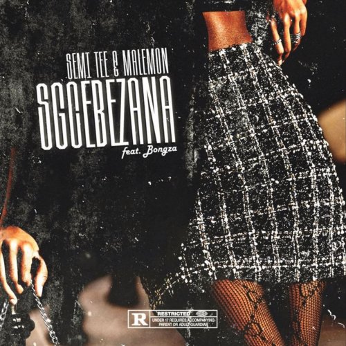 Sgcebezana (Ft Bongza & Ma Lemon)