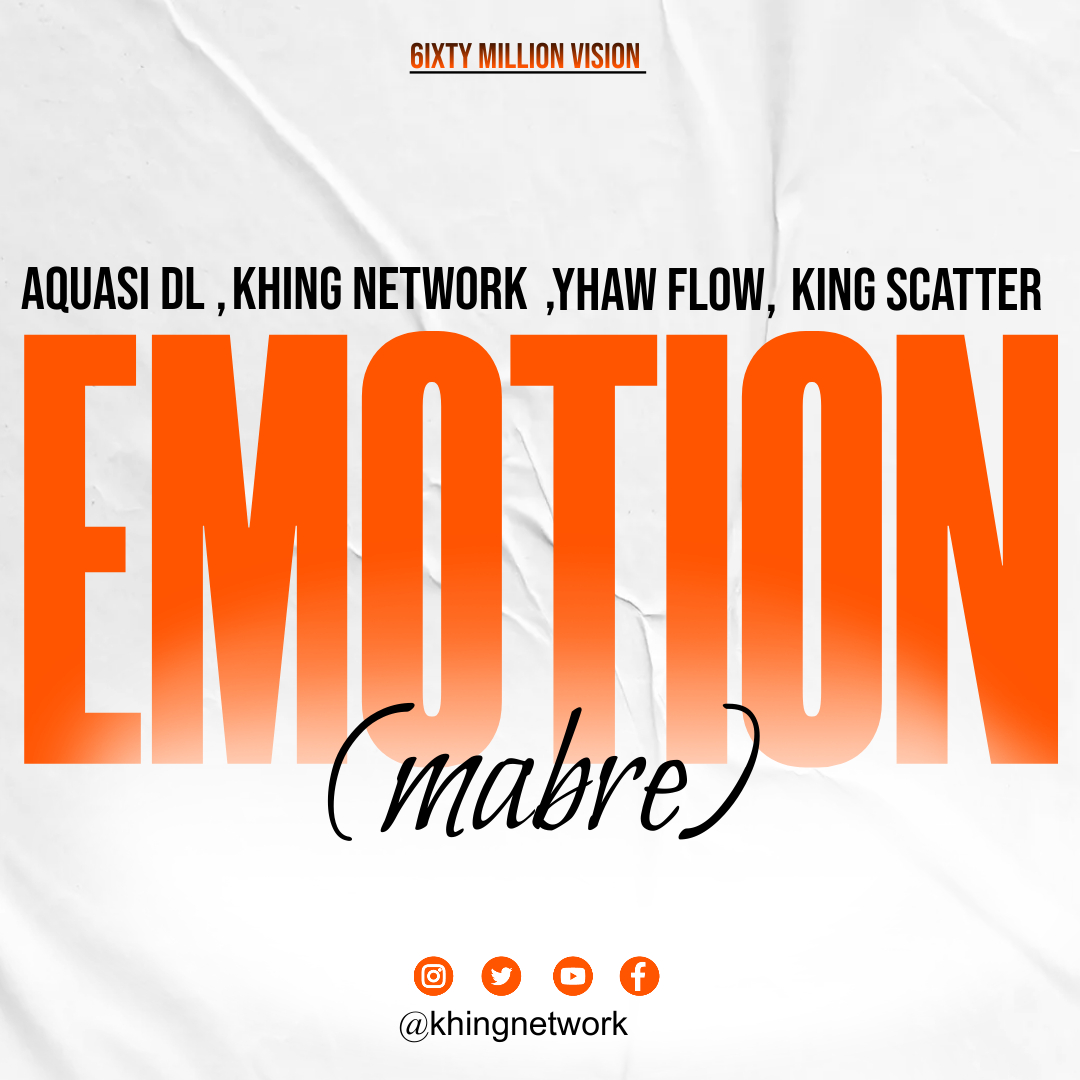 Emotion (Ft King Scatter, Aquasi DL, Yhaw Flow)