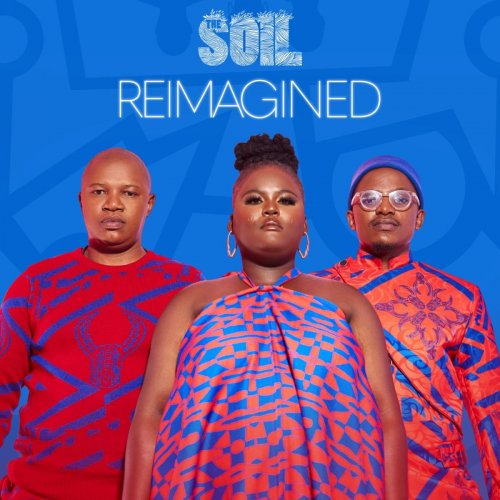 Reimagined by The soil
