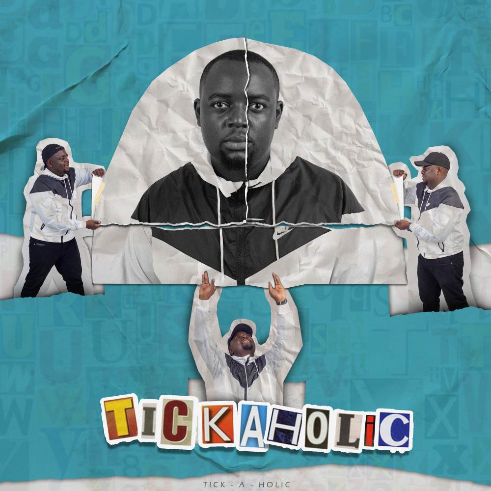 Tickaholic by Uncle Ticky | Album