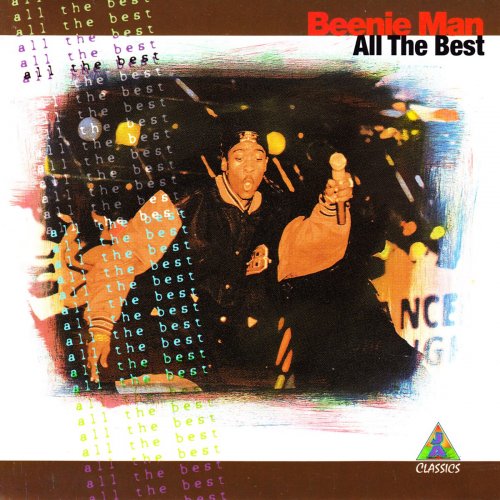 Beenie Man All the Best by Beenie Man | Album