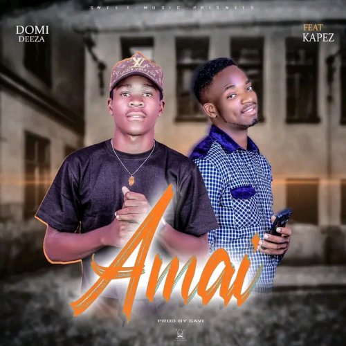 Amai (Ft kAPEZ)