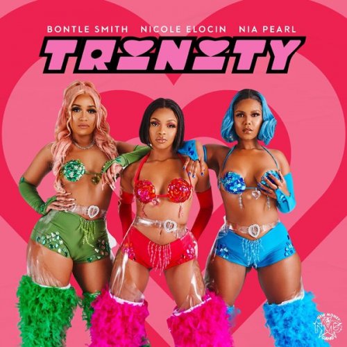 Trinity (Ft Bontle Smith, Nia Pearl)