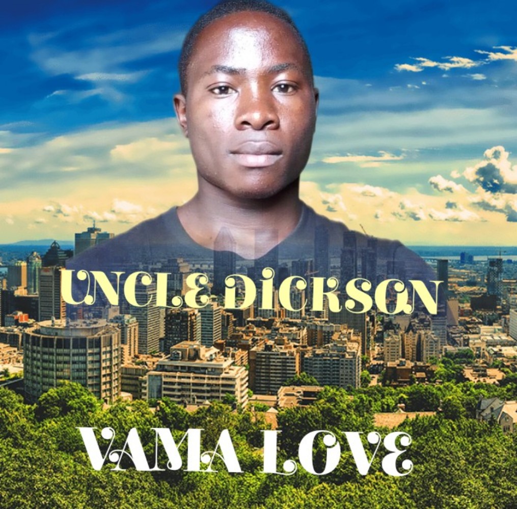 VAMA LOVE By UNCLE DICKSON
