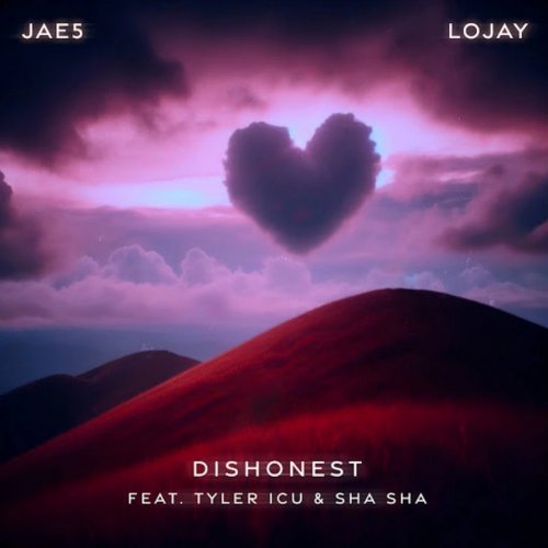 Dishonest (Ft Lojay, Tyler ICU & Sha Sha)