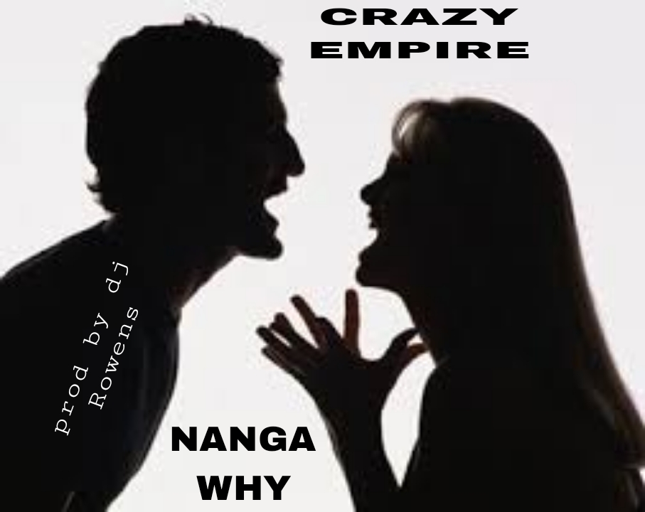 Crazy empire-Nanga why