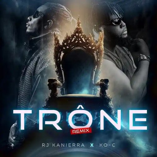 Trône (Remix) (Ft Ko-C)