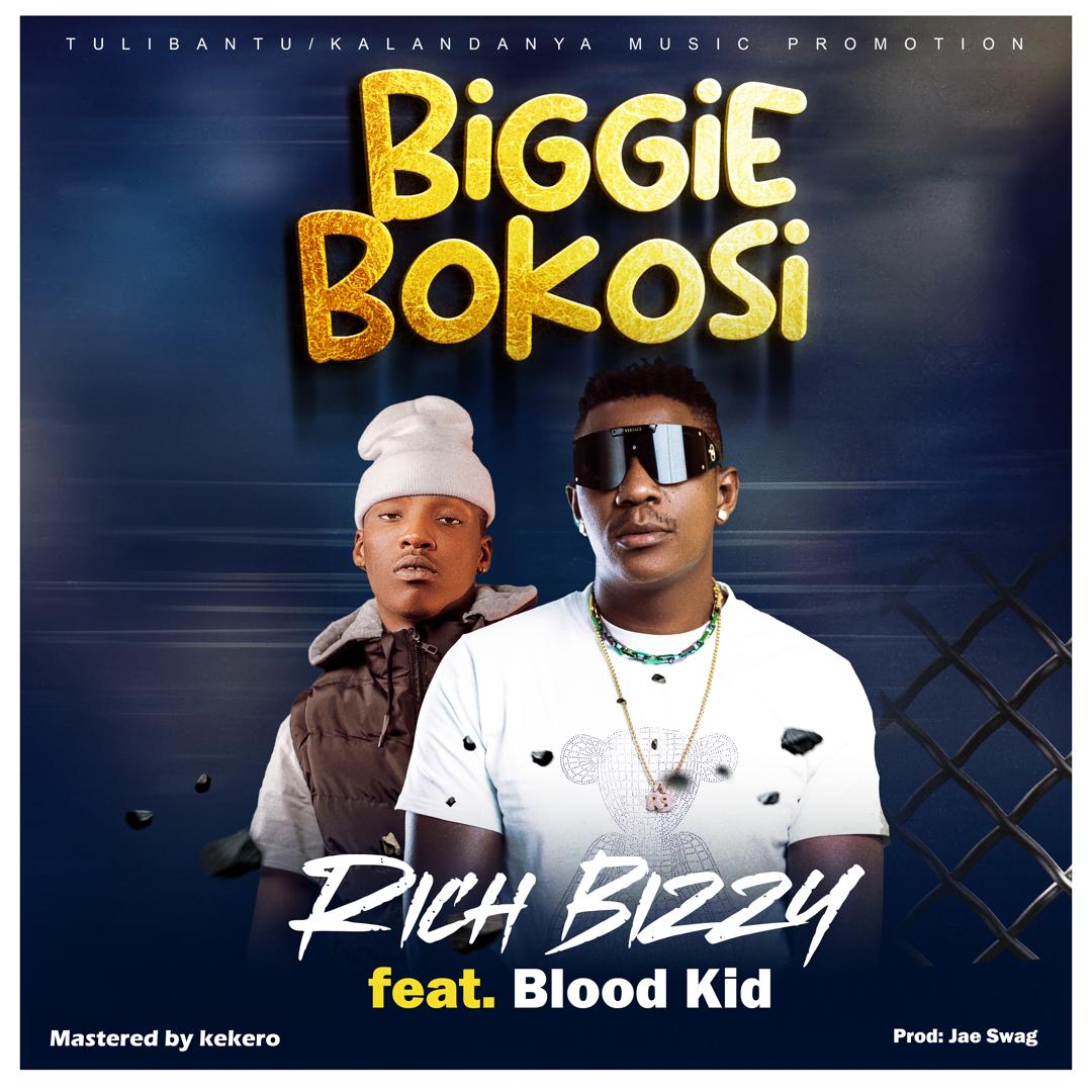 Biggie Bokosi (Ft Blood Kid Yvok)