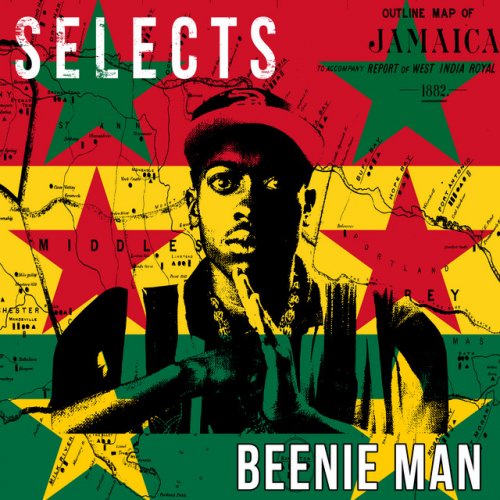 Beenie Man Selects Reggae Dancehall by Beenie Man | Album