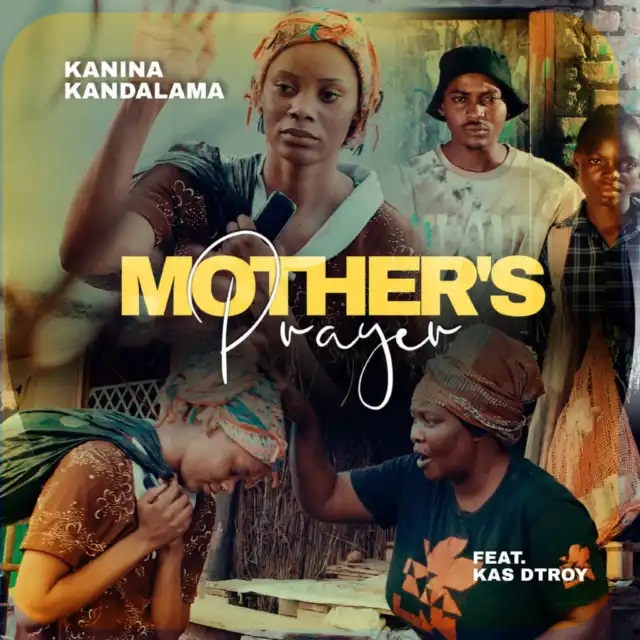 Mother's Prayer (Ft Kas Dtroy)