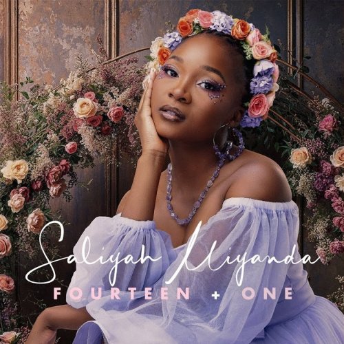 Fourteen + One by Saliyah Miyanda | Album