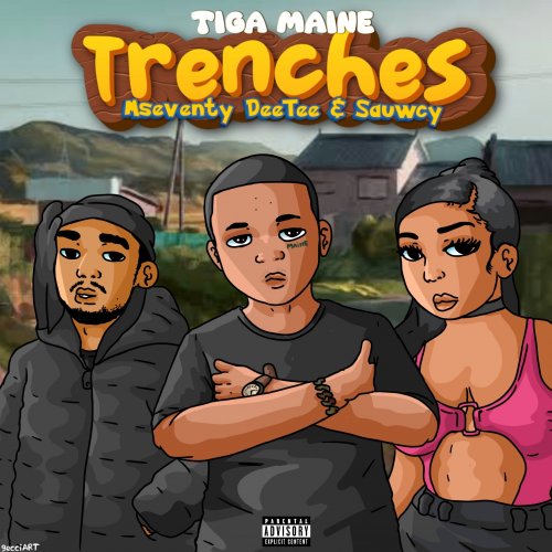 Trenches (ft Mseventy DeeTee & Sauwcy)