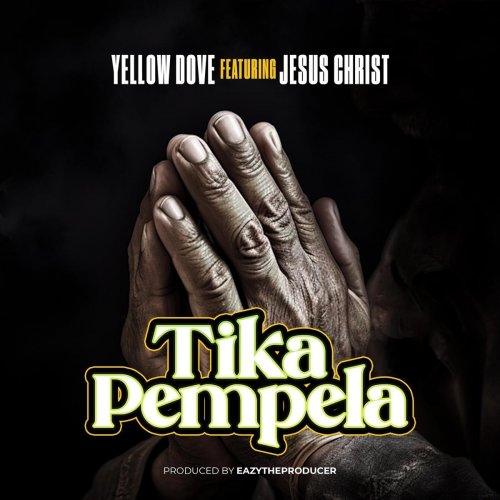 Tika Pempela (Ft Jesus Christ)